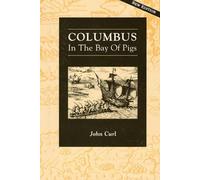 Columbus In the Bay of Pigs