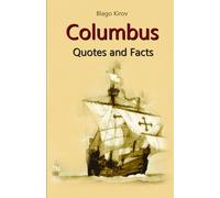 Columbus: Quotes and Facts