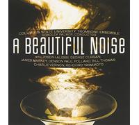 Columbus State University Trom - A Beautiful Noise