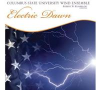 Columbus State University Wind Ensemble - Electric Dawn