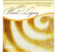 Columbus State University Wind Ensemble - Wind Legacy