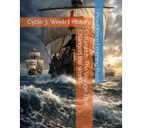 Columbus: The Voyage That Changed the World: Cycle 3, Week 1 History (Cycle 3 History)