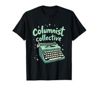 Columnist Team Opinion Writer - News Editorial Columnist T-Shirt