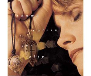 Colvin, Shawn - Fat City