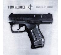 COMA ALLIANCE - WEAPON OF CHOICE CD NEW