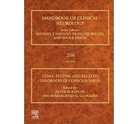 Coma, Stupor, and Related Disorders of Consciousness (Volume 207) (Handbook of Clinical Neurology, Volume 207)