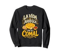 Comal Arepa Pupusa Spanish Quote Sweatshirt