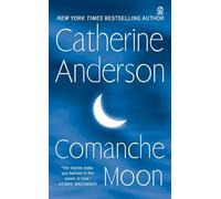 Comanche Moon: 1