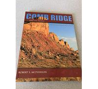 Comb Ridge and Its People: The Ethnohistory of a Rock