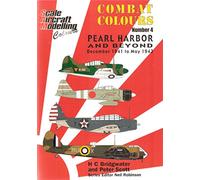 Combat Colours, Number 4, Pearl Harbour and Beyond December 1941 to May 1942