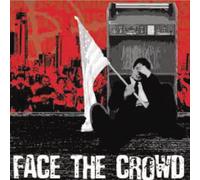 Combat Crisis - Face The Crowd