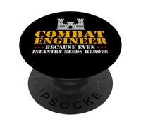 Combat Engineer Because Even Infantry Needs Heroes PopSockets Adhesive PopGrip