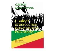 COMBAT ET RÉVOLUTION DES MENTALITÉS POLITIQUES