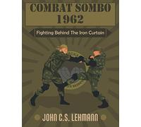 Combat Sombo 1962: Behind The Iron Curtain