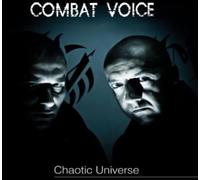 Combat Voice - Chaotic Universe
