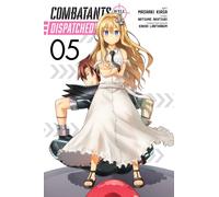 Combatants Will Be Dispatched!, Vol. 5 (manga)