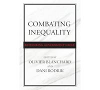 Combating Inequality: Rethinking Government's Role