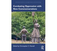 Combating Oppression with New Commemorations