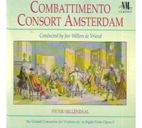 Combattimento Consort Amsterdam - Hellendaal Concerto Grossi Op.