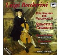 Comberti - BOCCHERINI: Five Sonatas for cello and continuo