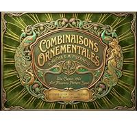 Combinaisons Ornementales: The Ultimate Art Nouveau Pattern Book by Mucha & Verneuil: Digitally Restored Edition with Single-Sided Pages for Art, ... Projects (International Modern Art Movements)