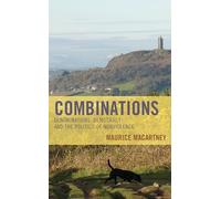 Combinations: Denominations, Democracy and the Politics of Nonviolence (Experiments/On the Political)