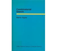Combinatorial Search (Wiley Teubner Series on Applicable Theory in Computer Science)