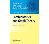 Combinatorics and Graph Theory (Undergraduate Texts in Mathematics)