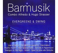 Combo Alfredo & Hugo Strasser - Barmusik,Evergreens & Swing