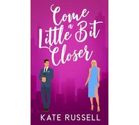 Come a Little Bit Closer (Sweethearts of Lemon Tree, Tennessee)