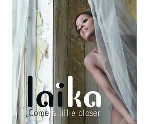 Come a Little Closer