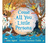 Come All You Little Persons