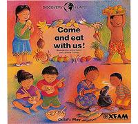 Come and Eat with Us (Discovery Flaps)