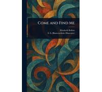 Come and Find Me