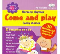 Come And Play - Nursery Rhymes & Fairy Stories