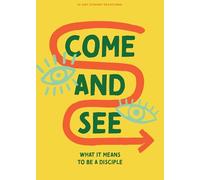 Come and See - Teen Devotional
