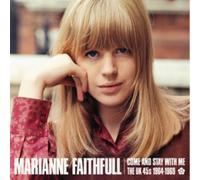 Marianne Faithfull - Come And Stay With Me: The UK 45s 1964-1969