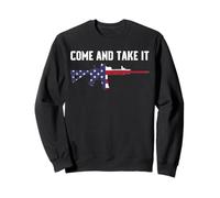 COME AND TAKE IT RED WHITE AND BLUE AR15 2A CLOTHING Sweatshirt
