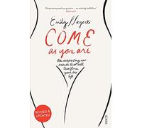 COME AS YOU ARE by Dr Emily Nagoski Paperback Self Help Business