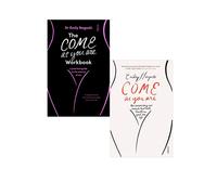 Come As You Are Workbook & Come as You Are By Emily Nagoski 2 Books Set