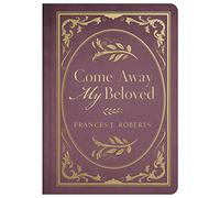 Come Away My Beloved