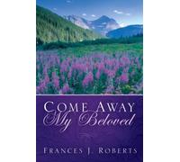 Come Away My Beloved