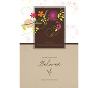 Come Away My Beloved: One Year Chronological Bible Journal