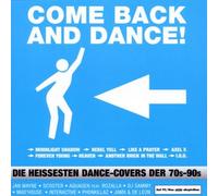 Come back and dance!-Die heissesten Dance-Cover der 70s-90s - Gold: 80s Tribute