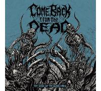 Come Back From The Dead - The Rise Of The Blind Ones