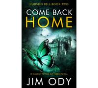 Come Back Home (Hudson Bell)