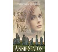 Come Back to Me (Love Across Time)