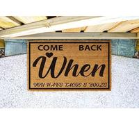 Come Back When You Have Tacos And Booze Front Doormats Barrier Entrance Rug Machine Washable Floor Mats For Dogs Front Door Indoor 40 X 60Cm