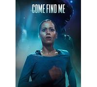 Come Find Me