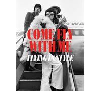 Come Fly With Me: Flying in Style